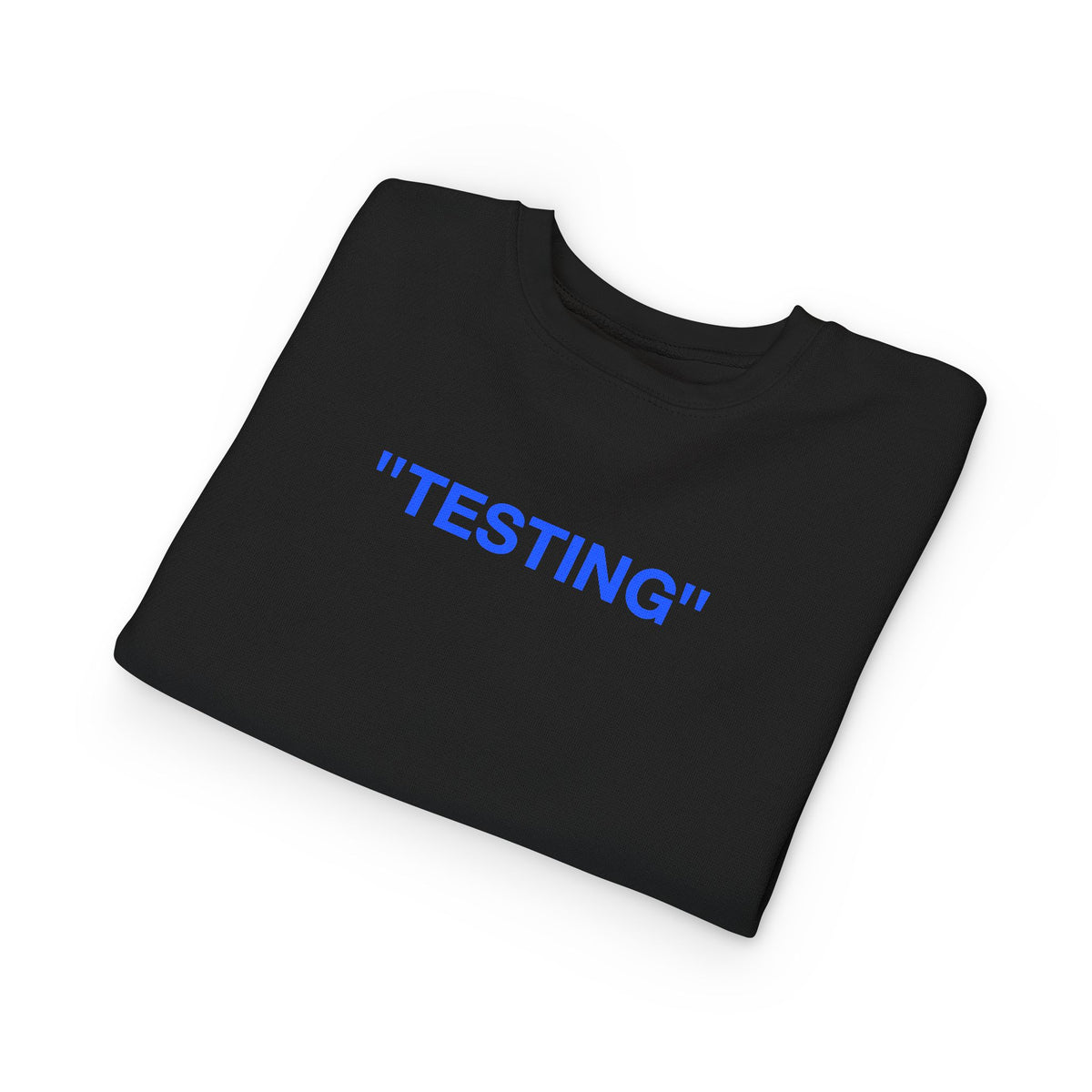 "TESTING" - Toddler Crewneck Sweatshirt