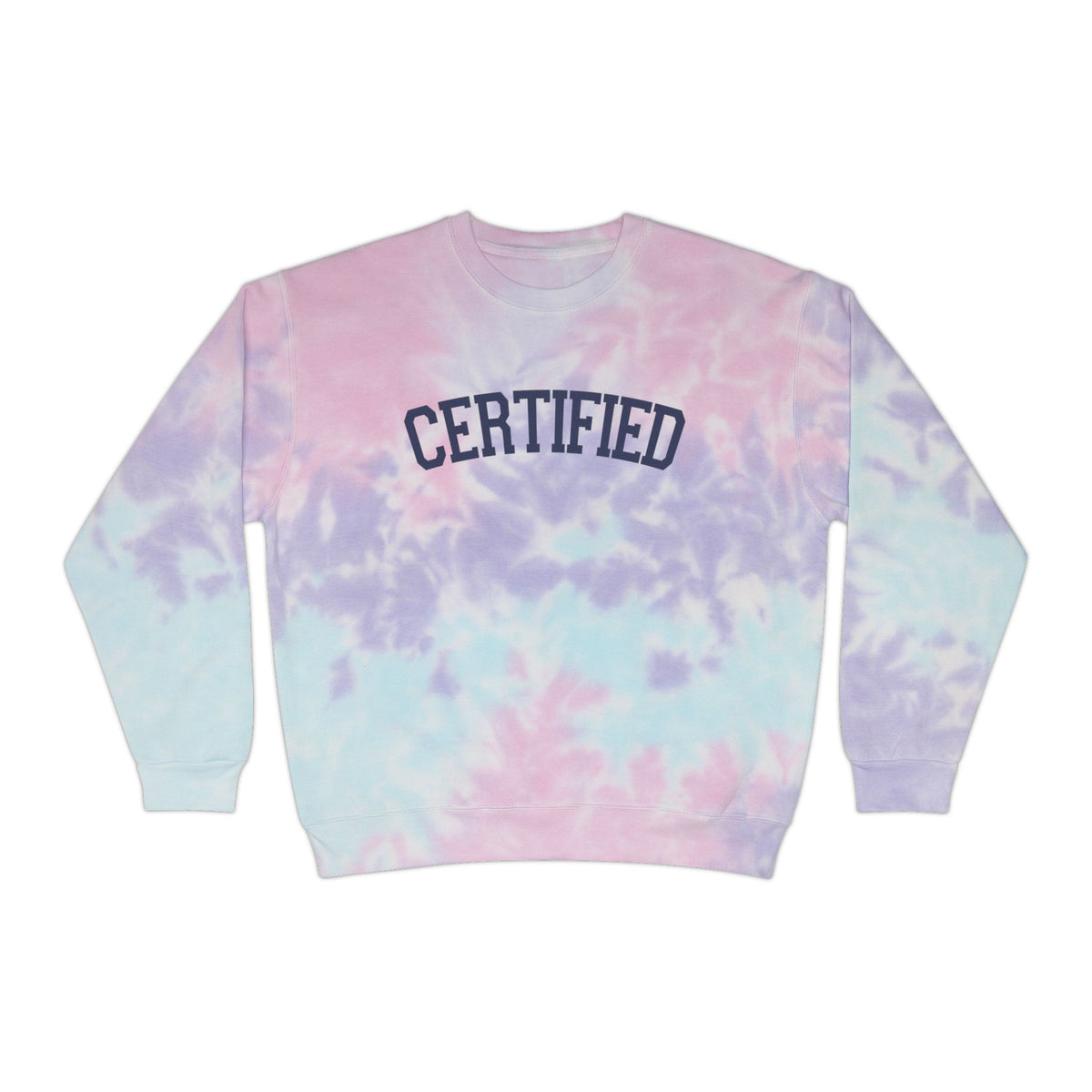 Certified - Tie-Dye Sweatshirt
