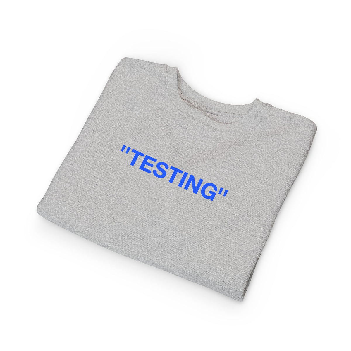 "TESTING" - Toddler Crewneck Sweatshirt